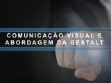 UFCD-9956 Comunicação Visual e abordagem da Gestalt